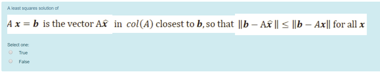 Solved A least squares solution of A x=b is the vector Aî in | Chegg.com