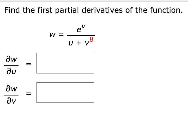 Solved Find the first partial derivatives of the function. e | Chegg.com