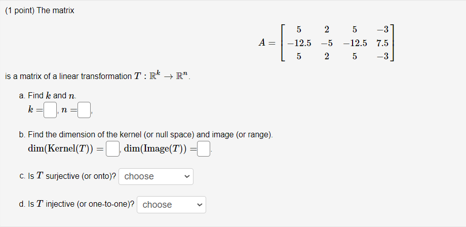 Solved (1 Point) Match Each Linear Transformation With Its | Chegg.com