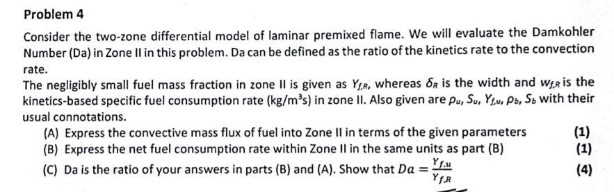 Solved Problem 4 Consider the two-zone differential model of | Chegg.com