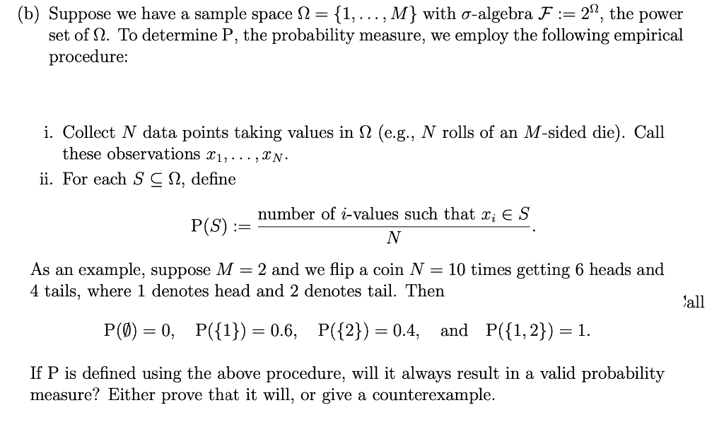 Solved (b) Suppose we have a sample space 1 = {1,..., M} | Chegg.com