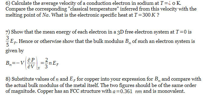 Solved 6) Calculate the average velocity of a conduction | Chegg.com