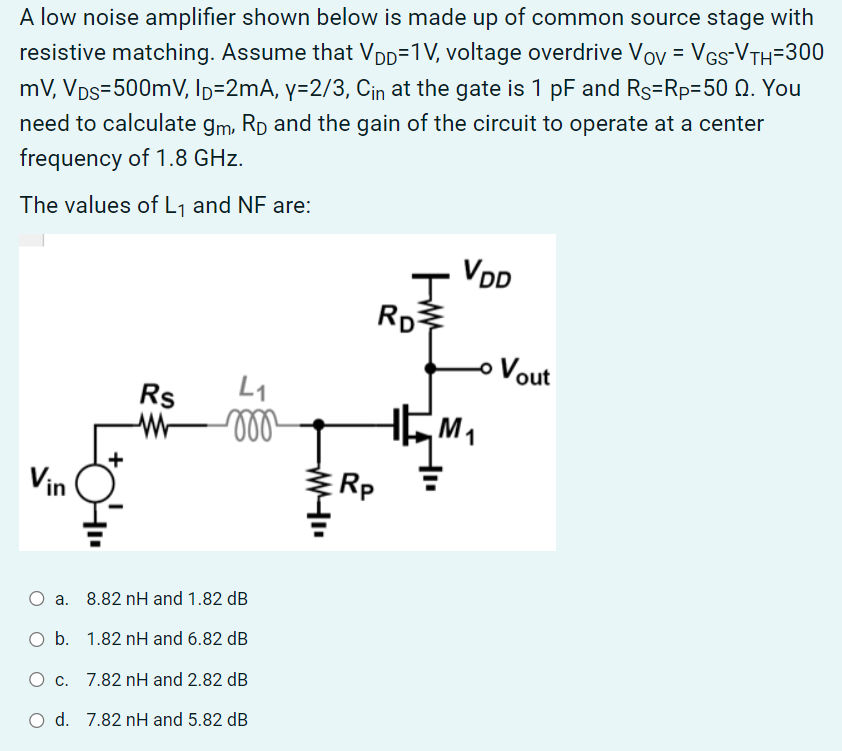 Solved A low noise amplifier shown below is made up of | Chegg.com