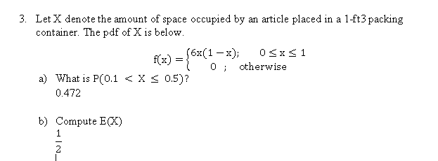 Solved 3. Let X denote the amount of space occupied by an | Chegg.com