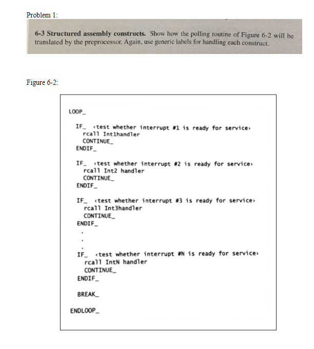 Problem 1 6-3 Structured assembly constructs. Show | Chegg.com