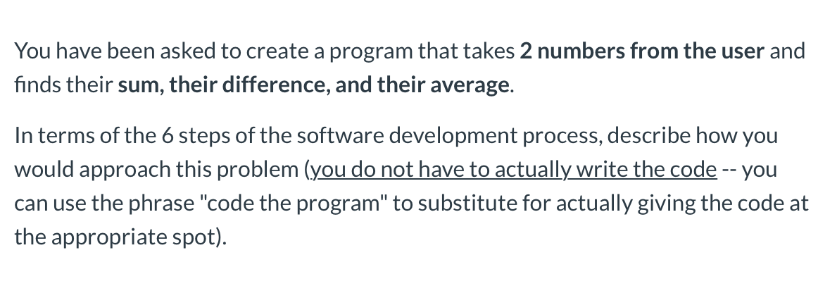 You have been asked to create a program that takes 2 | Chegg.com