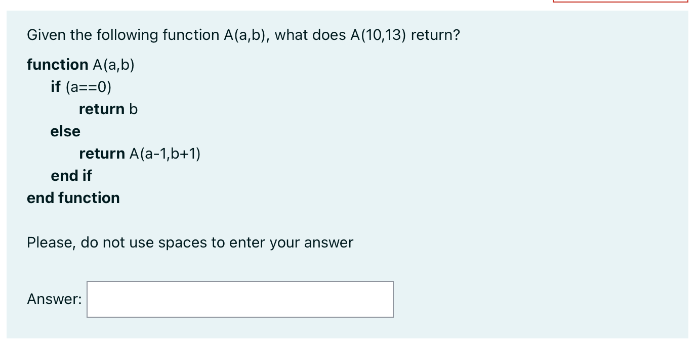 Solved Given The Following Function \\( A(a, B) \\), What | Chegg.com