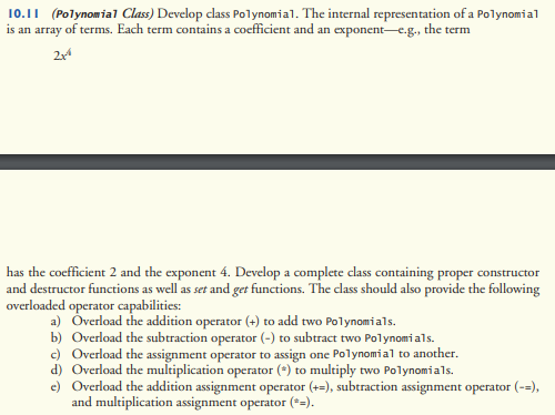 10.11 (Polynomial Class) Develop class Polynomial. | Chegg.com