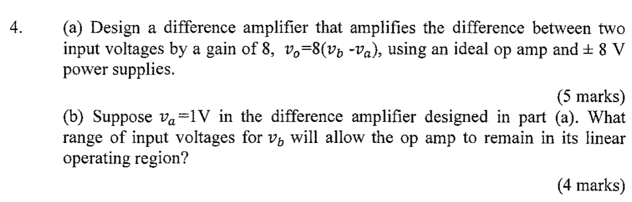 Solved (a) Design a difference amplifier that amplifies the | Chegg.com