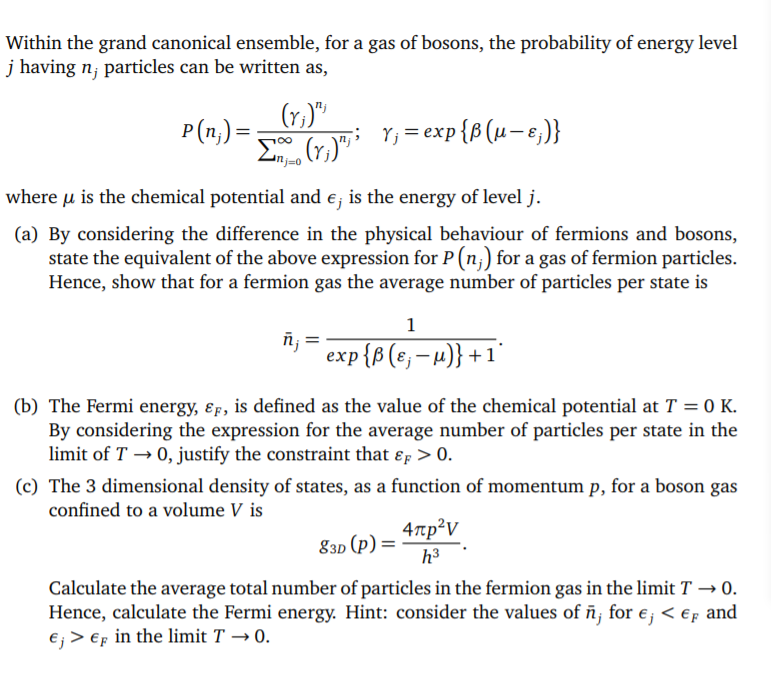 Within The Grand Canonical Ensemble For A Gas Of Chegg Com