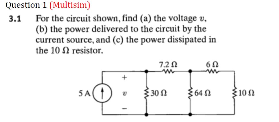 Solved 3.1 For The Circuit Shown, Find (a) The Voltage V, | Chegg.com