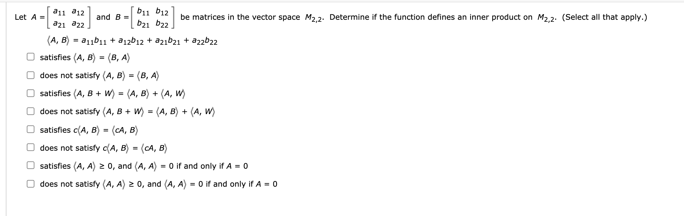 Solved B11 B12 Let A = A11 A 12 A21 22 And B = B21 B22 Be | Chegg.com