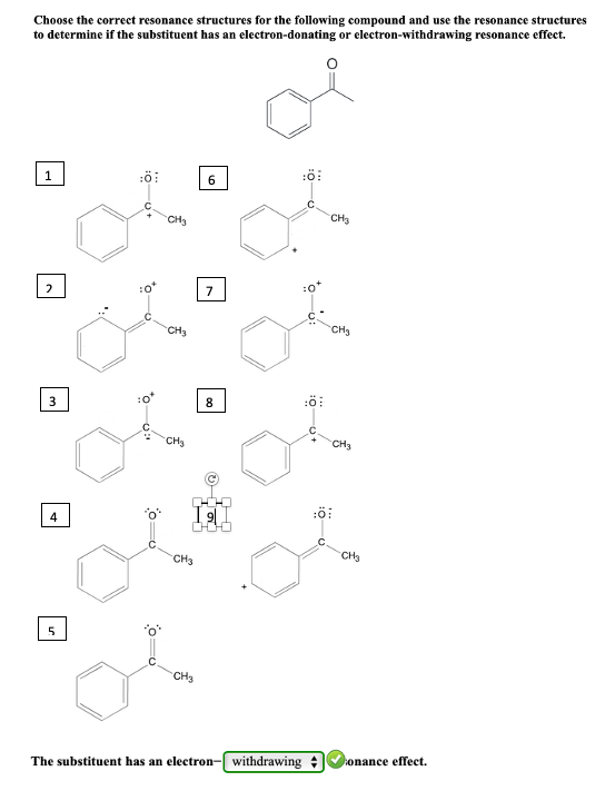 Solved Choose The Correct Resonance Structures For The 9894