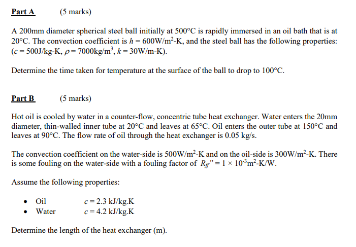 Solved Part A (5 marks) A 200mm diameter spherical steel | Chegg.com