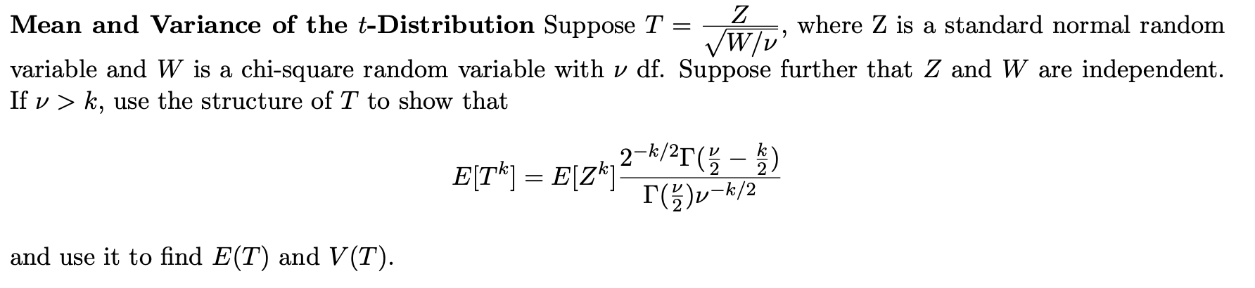 Solved Mean and Variance of the t-Distribution Suppose T z | Chegg.com