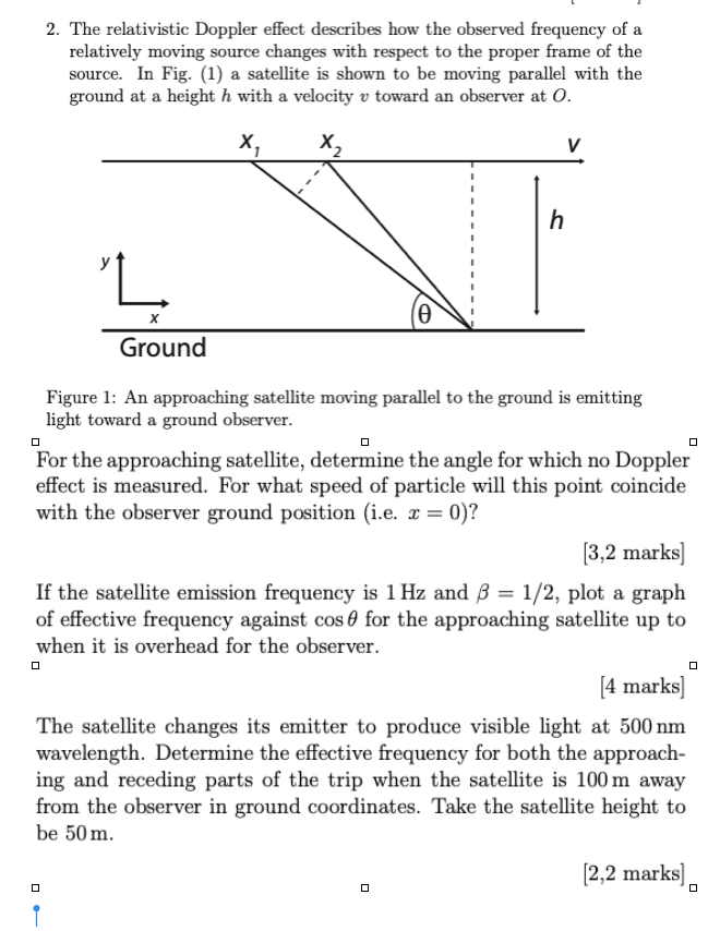 Solved 2. The relativistic Doppler effect describes how the | Chegg.com