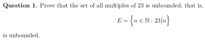 Solved Question 1. Prove that the set of all multiples of 23 | Chegg.com