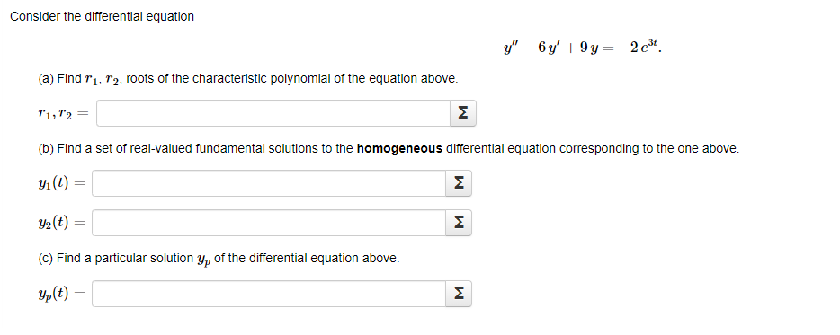 Solved Consider The Differential Equation Y′′−6y′ 9y −2e3t