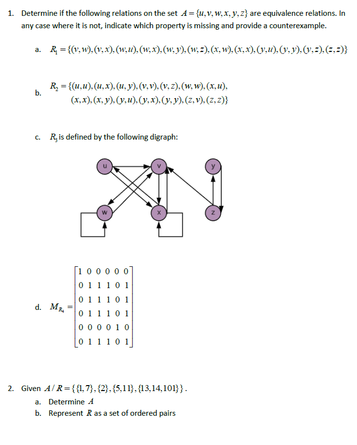 Solved 1. Determine If The Following Relations On The Set | Chegg.com