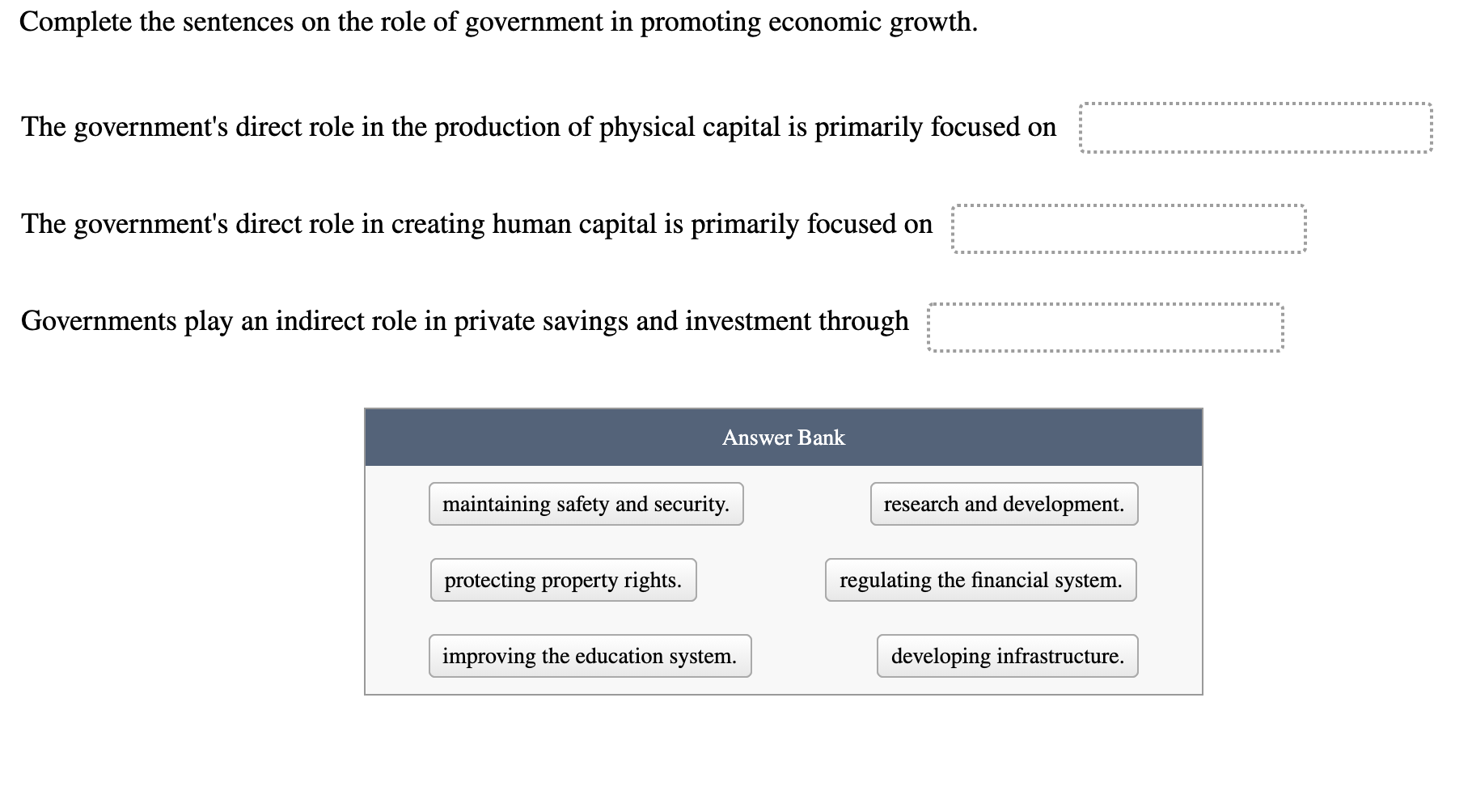 Solved Complete the sentences on the role of government in