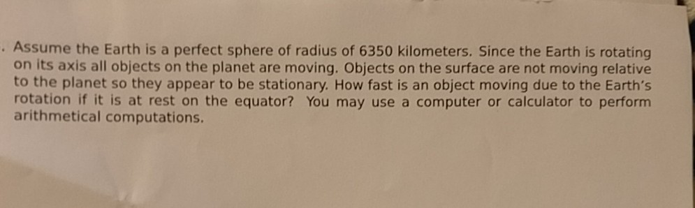 Solved Assume the Earth is a perfect sphere of radius of | Chegg.com