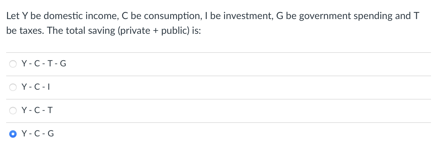 Solved Let Y be domestic income, C be consumption, I be | Chegg.com
