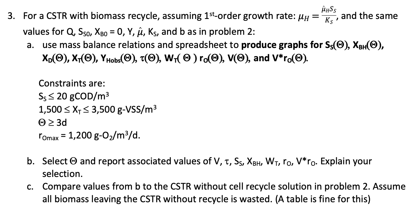 Whss 3 For A Cstr With Biomass Recycle Assuming Chegg Com