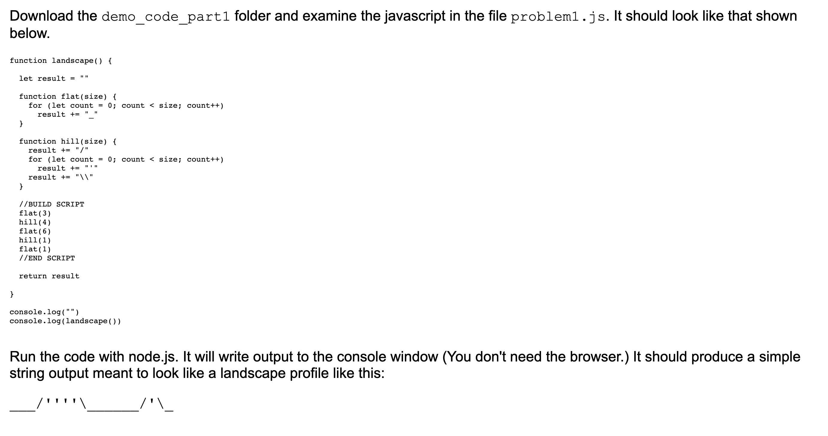 Solved Download the demo_code_part1 folder and examine the | Chegg.com