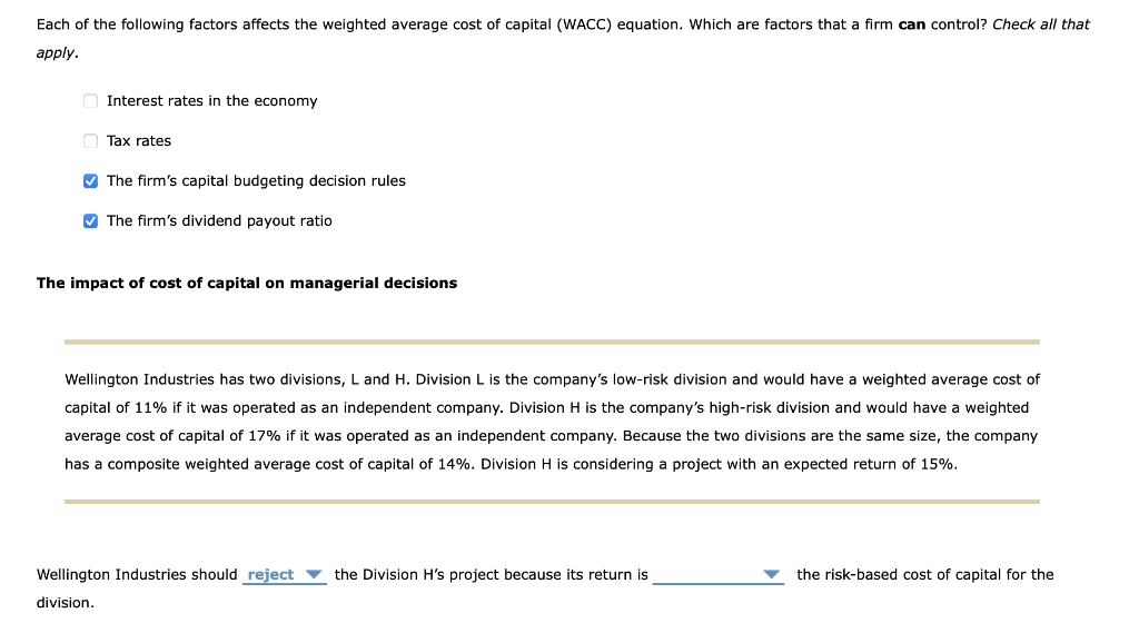 Solved Each of the following factors affects the weighted | Chegg.com