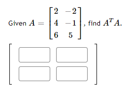 Solved Given A [2] -5 - 2 5 Find A2 T Solve for x and y in | Chegg.com