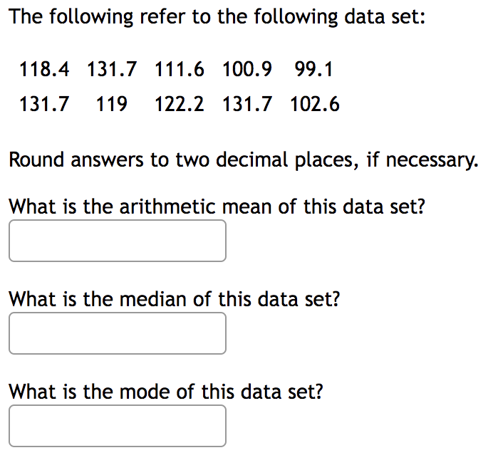 Solved The following refer to the following data set: 118.4 | Chegg.com