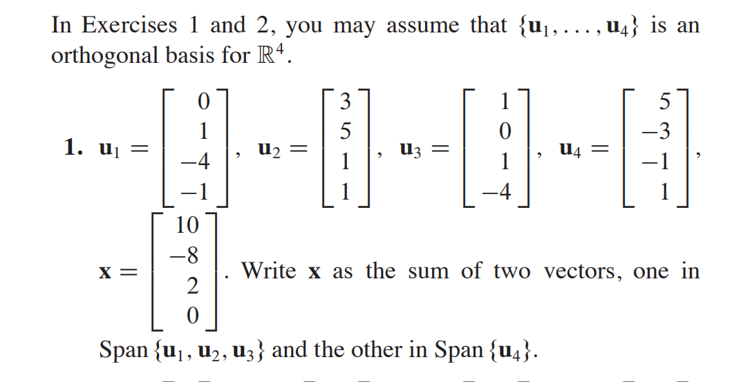 Solved In Exercises 1 and 2, you may assume that {uj, ... , | Chegg.com