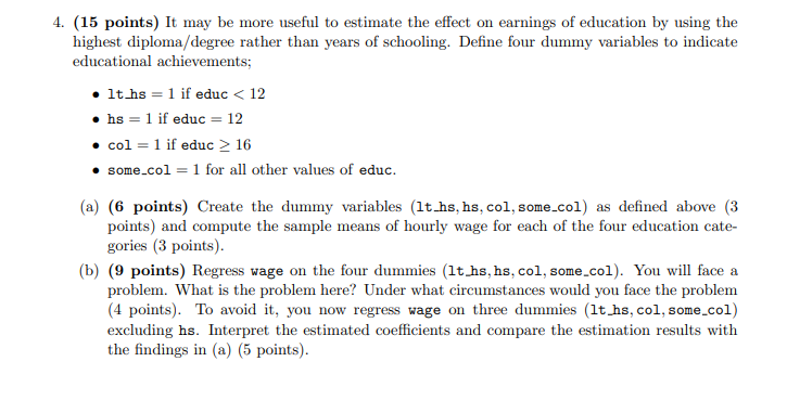 Background You are interested in estimating the | Chegg.com