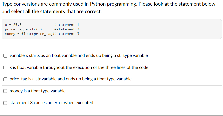 Solved Type conversions are commonly used in Python | Chegg.com