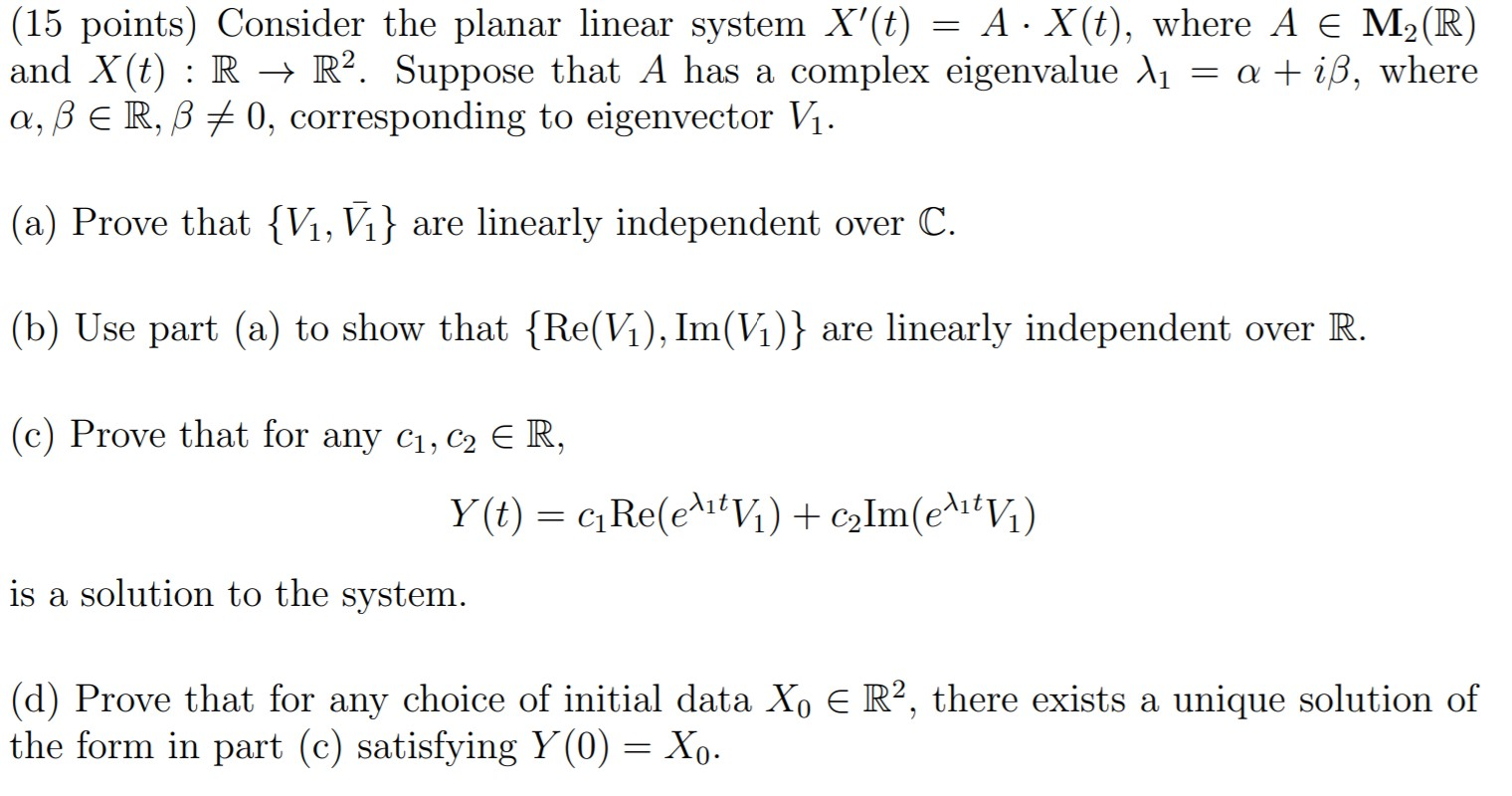 15 Points Consider The Planar Linear System X T Chegg Com