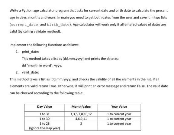 Solved Write A Python Age Calculator Program That Asks For | Chegg.Com