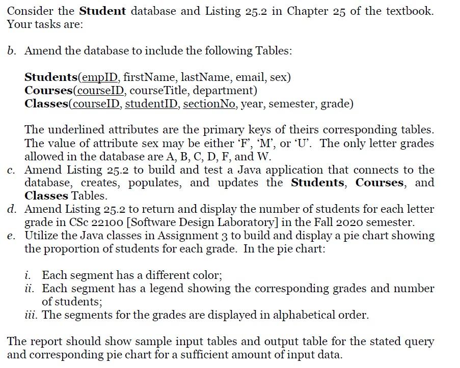 Consider the Student database and Listing 25.2 in | Chegg.com