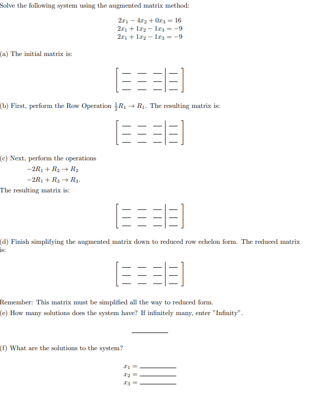 Solved Solve the following system using the augmented matrix | Chegg.com