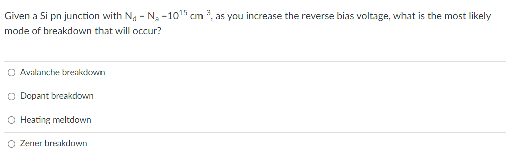 Solved Given a Si pn junction with No = Na =1015 cm3, as you | Chegg.com