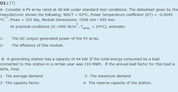 Solved Q2: [7] A- Consider a PV array rated at 48 kW under | Chegg.com