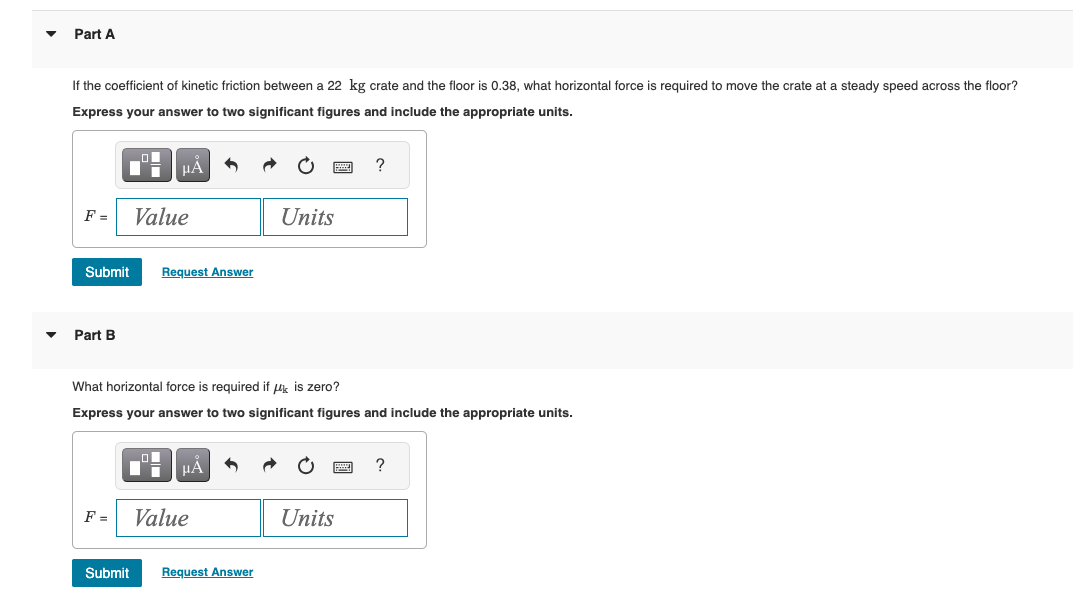 Solved If the coefficient of kinetic friction between a 22 | Chegg.com