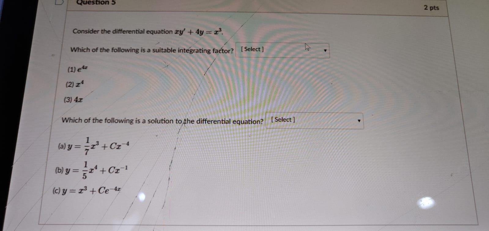 Solved Question 5 2 pts Consider the differential equation | Chegg.com