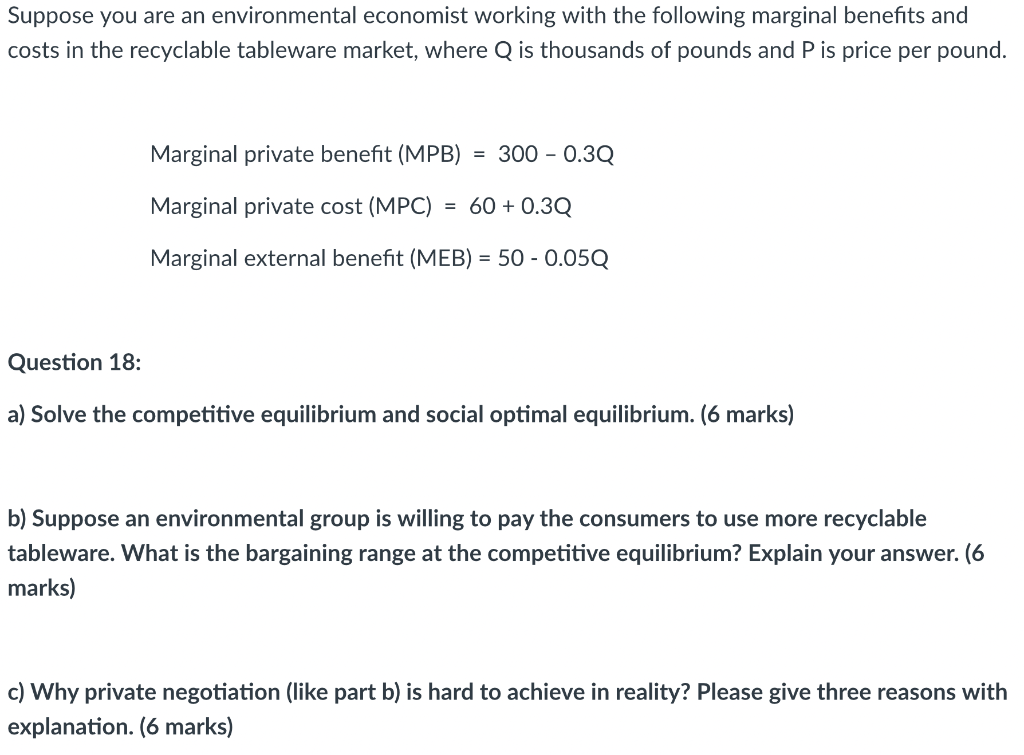 Solved Suppose You Are An Environmental Economist Working Chegg Com   PhpbFIBNV