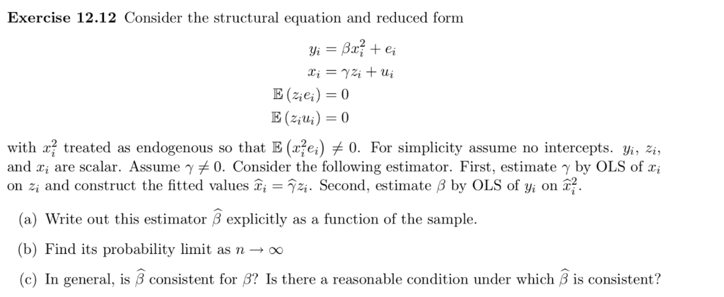 Exercise 12.12 Consider the structural equation and | Chegg.com