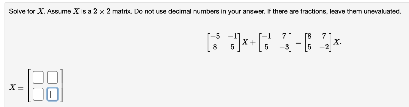 solved-solve-for-x-assume-x-is-a-2-x-2-matrix-do-not-use-chegg