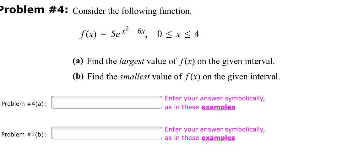 Solved Problem \#4: Consider The Following Function. | Chegg.com