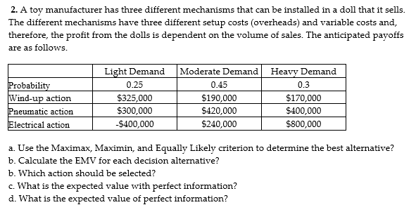 Solved A toy manufacturer has three different mechanisms | Chegg.com