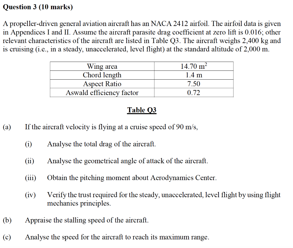 Solved Question 3 (10 marks) A propeller-driven general | Chegg.com