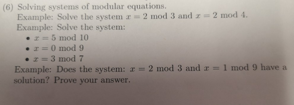 Solved (6) Solving systems of modular equations. Example: | Chegg.com