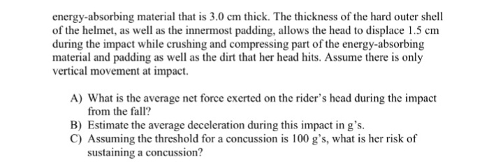 Solved 6) An equestrian rider wearing a helmet falls off her | Chegg.com